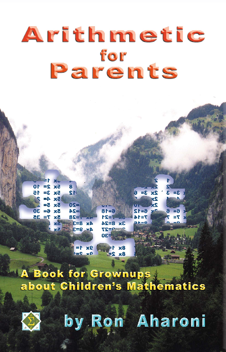 R.Aharoni. Arithmetic for Parents